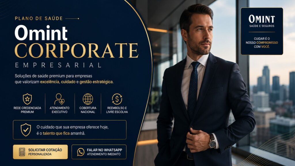 plano omint corporate empresarial com atendimento premium e cobertura executiva