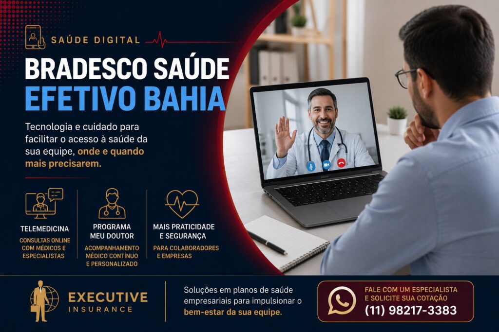 Saúde Digital do Bradesco Saúde Efetivo Bahia com atendimento por telemedicina