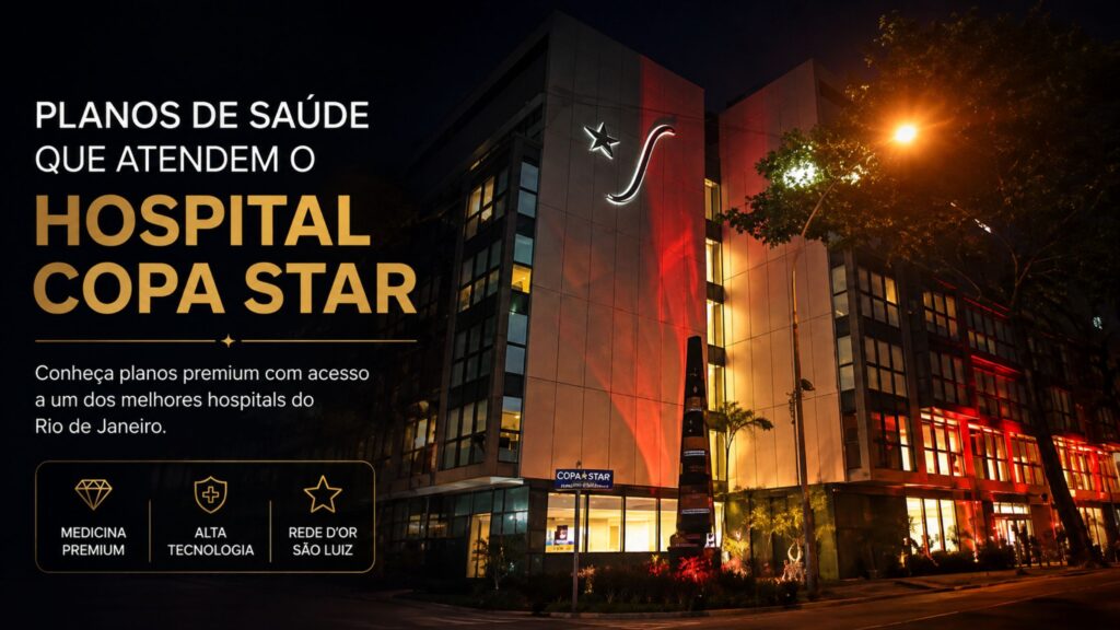 planos de saúde que atendem o Hospital Copa Star
