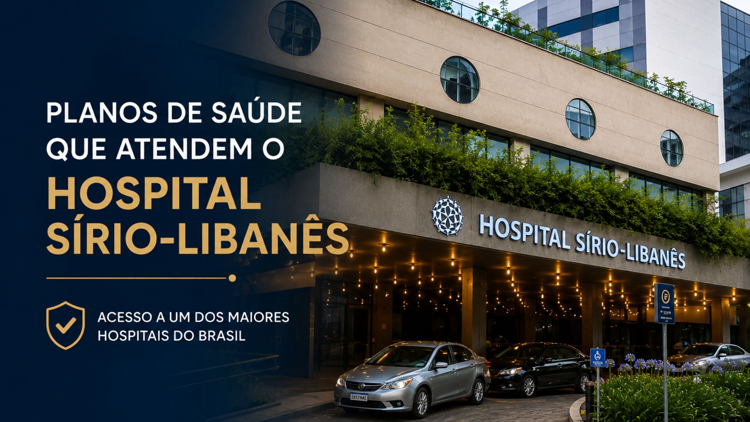 Hospital Sírio-Libanês e opções de planos de saúde