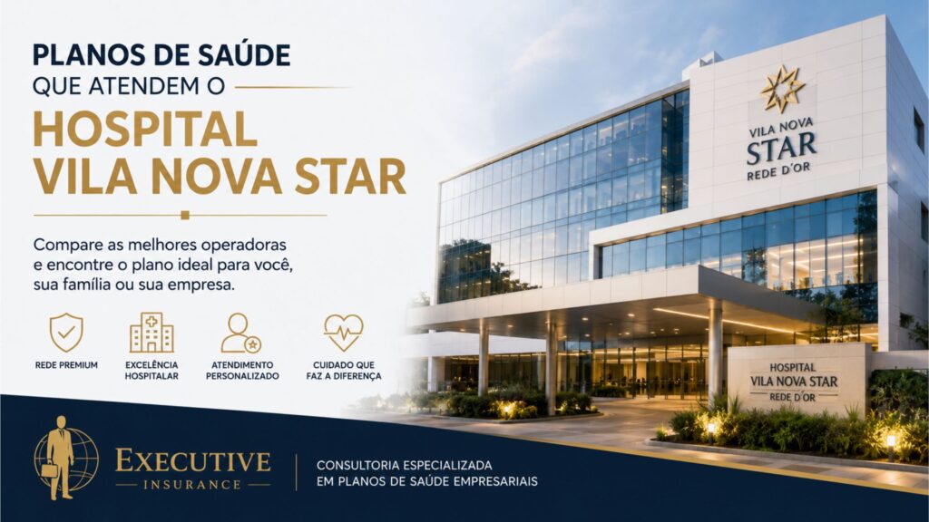 Planos de saúde que atendem o Hospital Vila Nova Star
